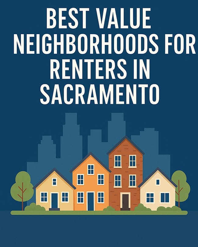Sacramento rental neighborhoods